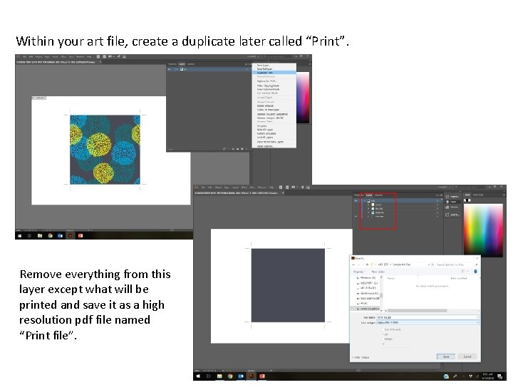 Within your art file, create a duplicate later called “Print”. Remove everything from this