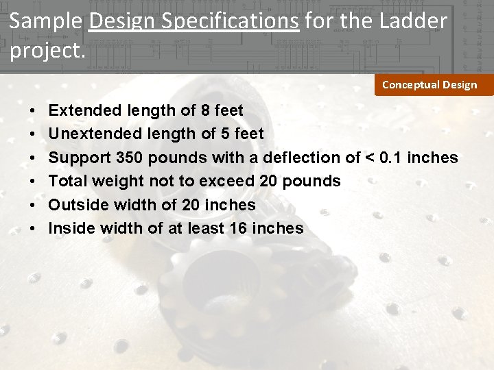 Sample Design Specifications for the Ladder project. Conceptual Design • • • Extended length Sample Design Specifications for the Ladder project. Conceptual Design • • • Extended length