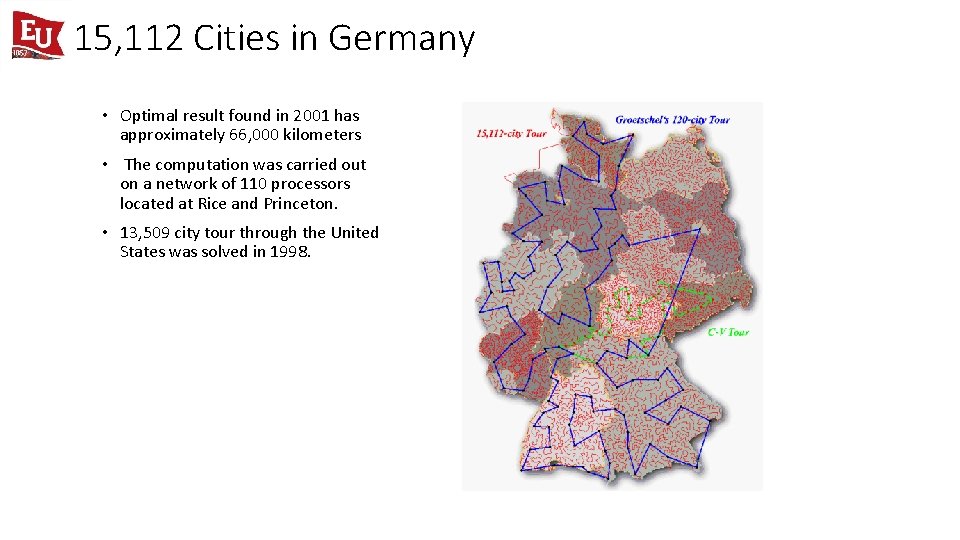 15, 112 Cities in Germany • Optimal result found in 2001 has approximately 66,