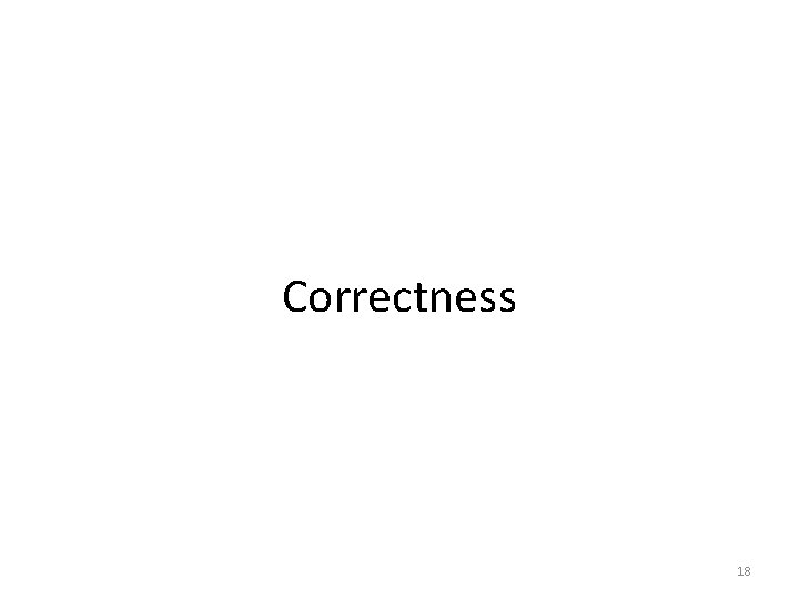 Correctness 18 