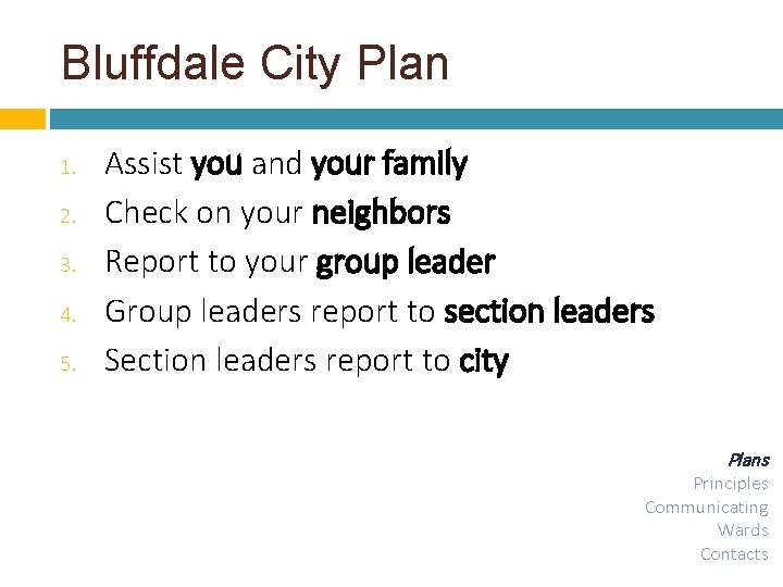 Bluffdale City Plan 1. 2. 3. 4. 5. Assist you and your family Check