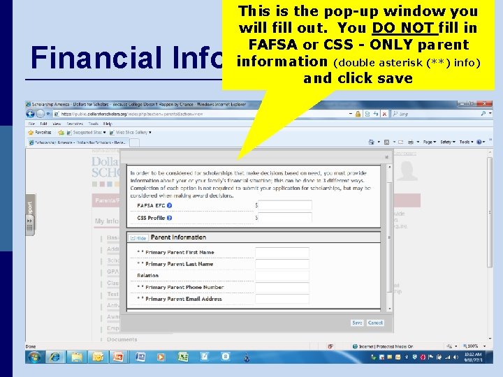 Financial Info This is the pop-up window you will fill out. You DO NOT