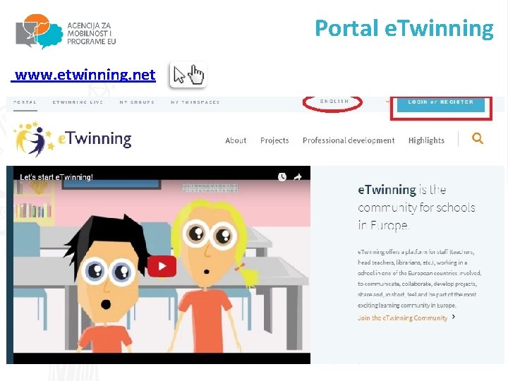 Portal e. Twinning www. etwinning. net 