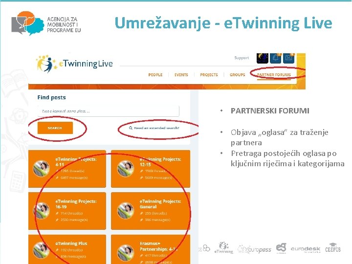 Umrežavanje - e. Twinning Live • PARTNERSKI FORUMI • Objava „oglasa” za traženje partnera