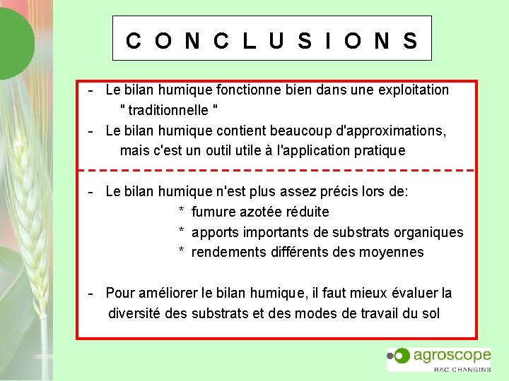 C O N C L U S I O N S - Le bilan
