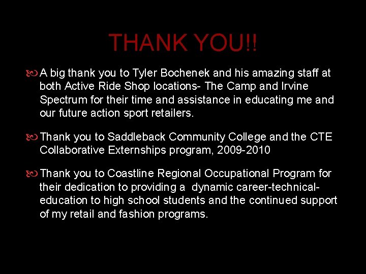THANK YOU!! A big thank you to Tyler Bochenek and his amazing staff at