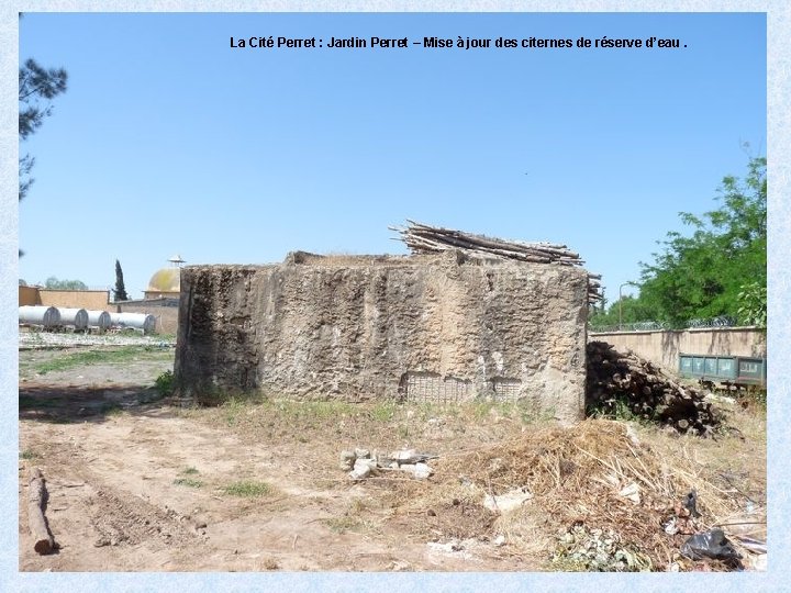 La Cité Perret : Jardin Perret – Mise à jour des citernes de réserve