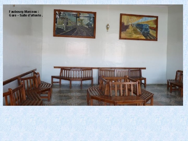 Faubourg Marceau : Gare – Salle d’attente. 