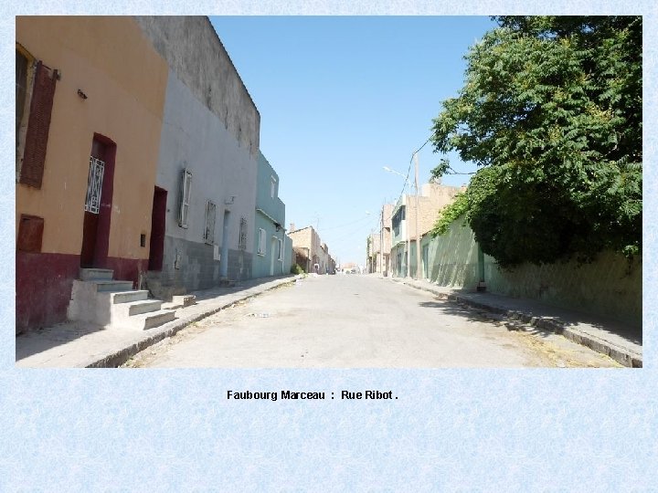 Faubourg Marceau : Rue Ribot. 