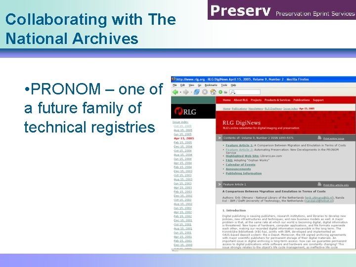 Collaborating with The National Archives • PRONOM – one of a future family of