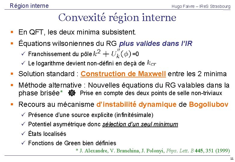 Région interne Hugo Faivre – IRe. S Strasbourg Convexité région interne En QFT, les