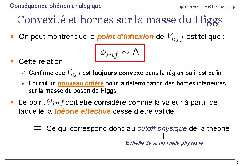 Conséquence phénoménologique Hugo Faivre – IRe. S Strasbourg Convexité et bornes sur la masse