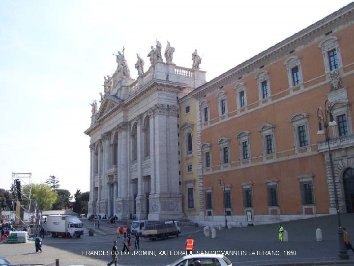 FRANCESCO BORROMINI, KATEDRALA SAN GIOVANNI IN LATERANO, 1650 