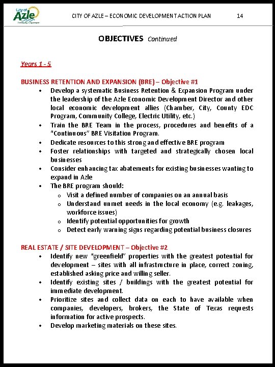 CITY OF AZLE – ECONOMIC DEVELOPMENT ACTION PLAN 14 OBJECTIVES Continued Years 1 -