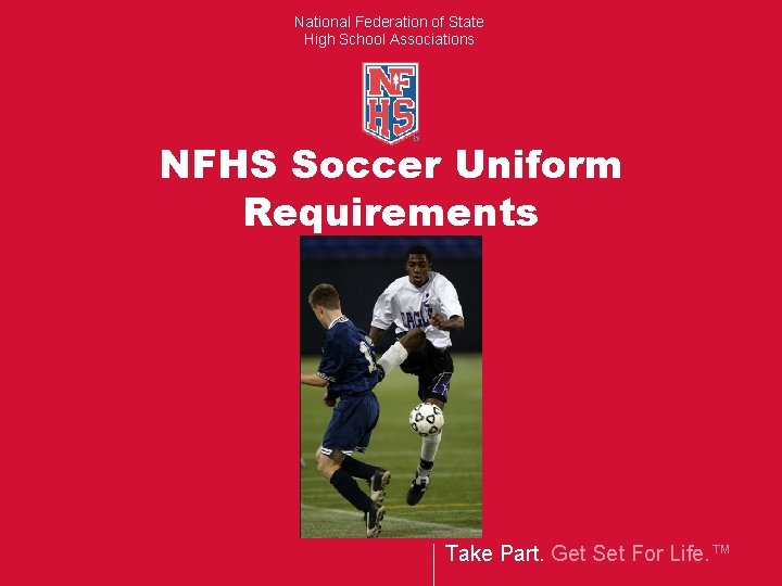 nfhs soccer uniform rules