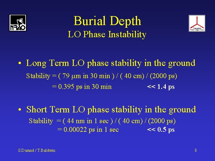 Burial Depth LO Phase Instability • Long Term LO phase stability in the ground