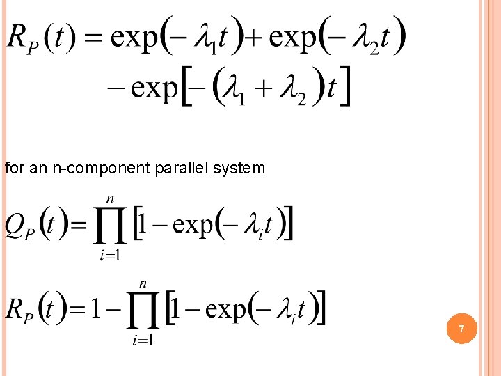 for an n-component parallel system 7 
