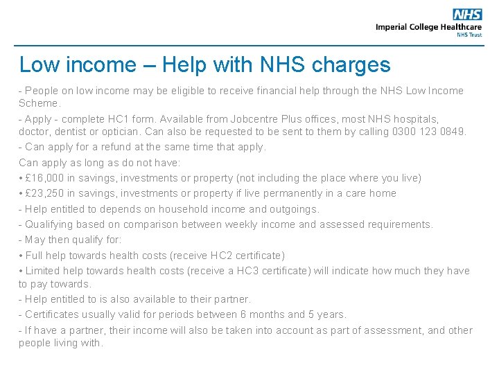 Low income – Help with NHS charges - People on low income may be