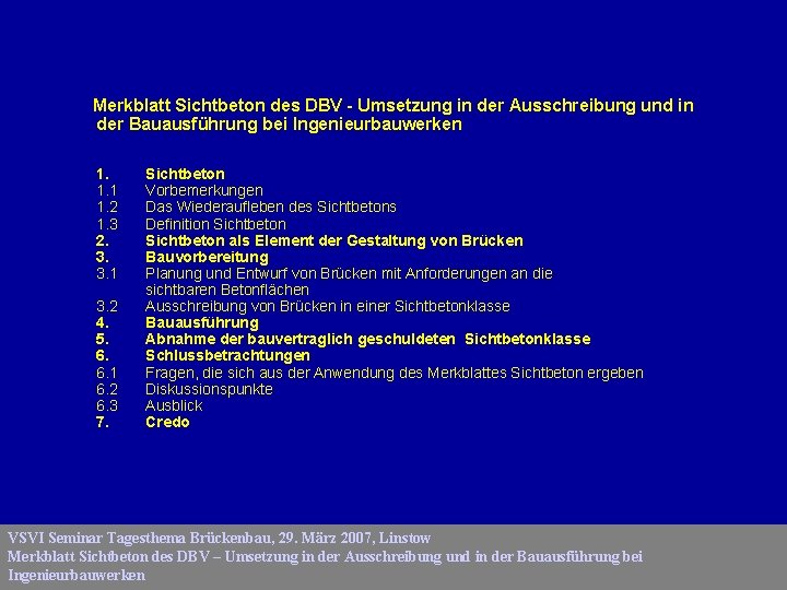 Merkblatt Sichtbeton des DBV - Umsetzung in der Ausschreibung und in der Bauausführung bei