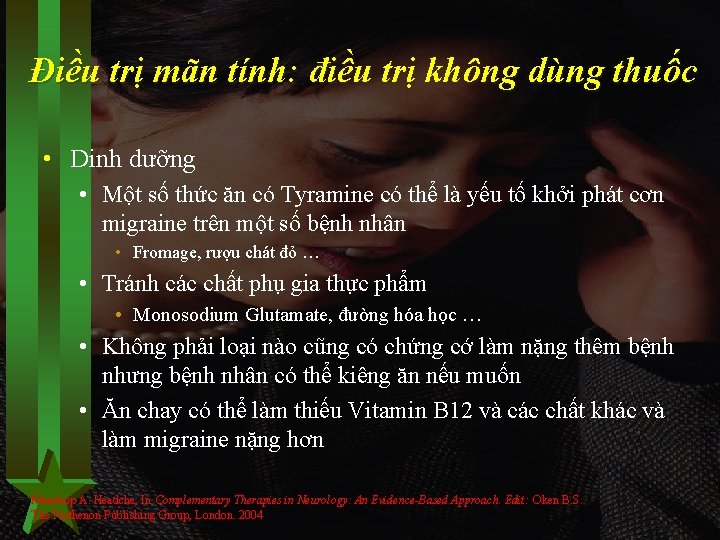 Điều trị mãn tính: điều trị không dùng thuốc • Dinh dưỡng • Một