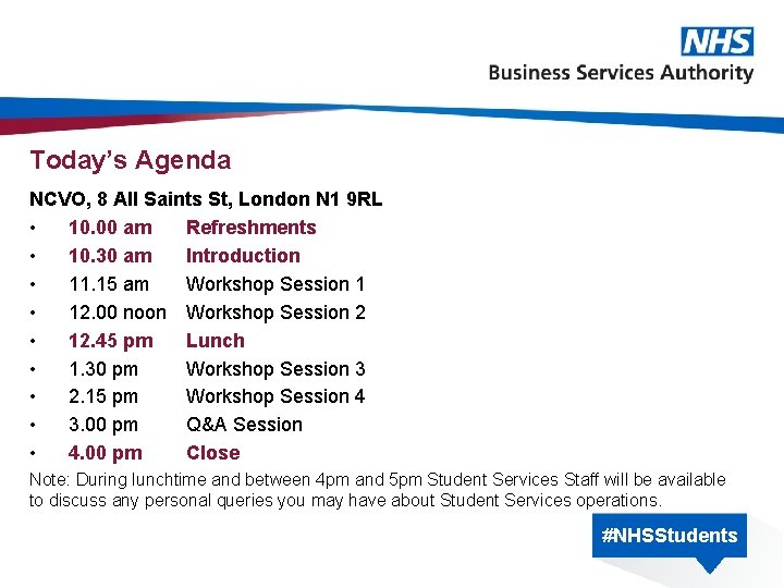 Today’s Agenda NCVO, 8 All Saints St, London N 1 9 RL • 10.