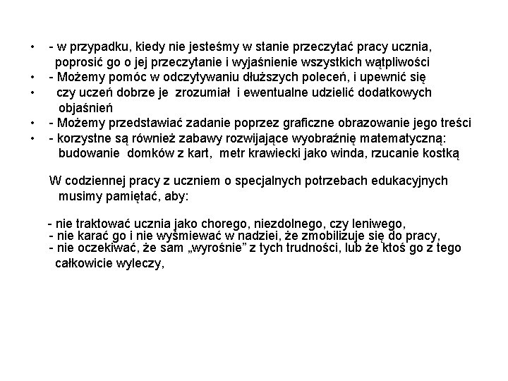  • - w przypadku, kiedy nie jesteśmy w stanie przeczytać pracy ucznia, poprosić