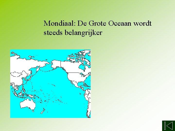 Mondiaal: De Grote Oceaan wordt steeds belangrijker 