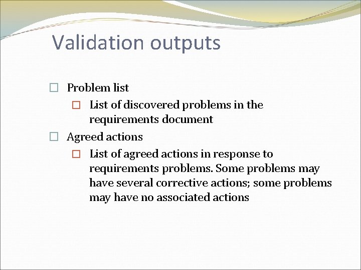 Validation outputs � Problem list � List of discovered problems in the requirements document