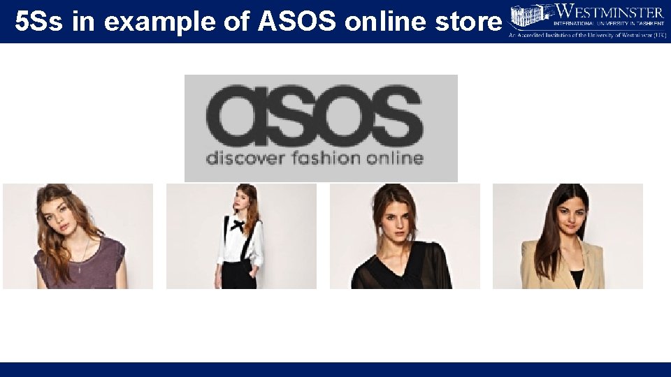 5 Ss in example of ASOS online store 