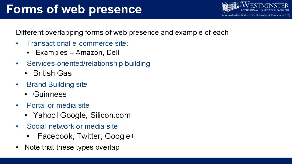 Forms of web presence Different overlapping forms of web presence and example of each