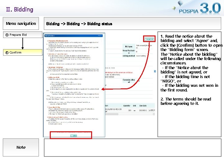 Ⅱ. Bidding Menu navigation ① Prepare Bid ② Confirm Bidding -> Bidding status 1.