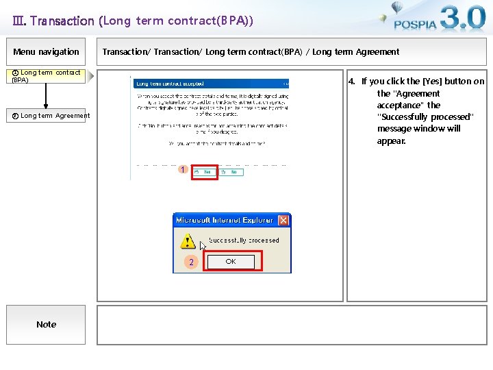 Ⅲ. Transaction (Long term contract(BPA)) Menu navigation Transaction/ Long term contract(BPA) / Long term