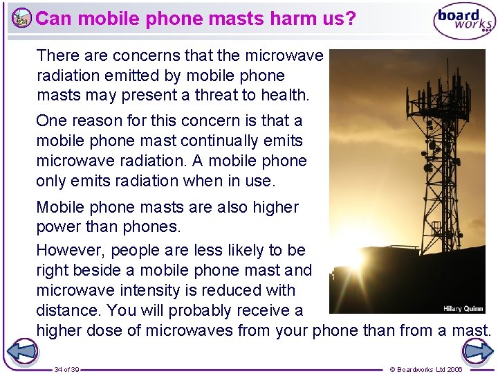 Can mobile phone masts harm us? There are concerns that the microwave radiation emitted