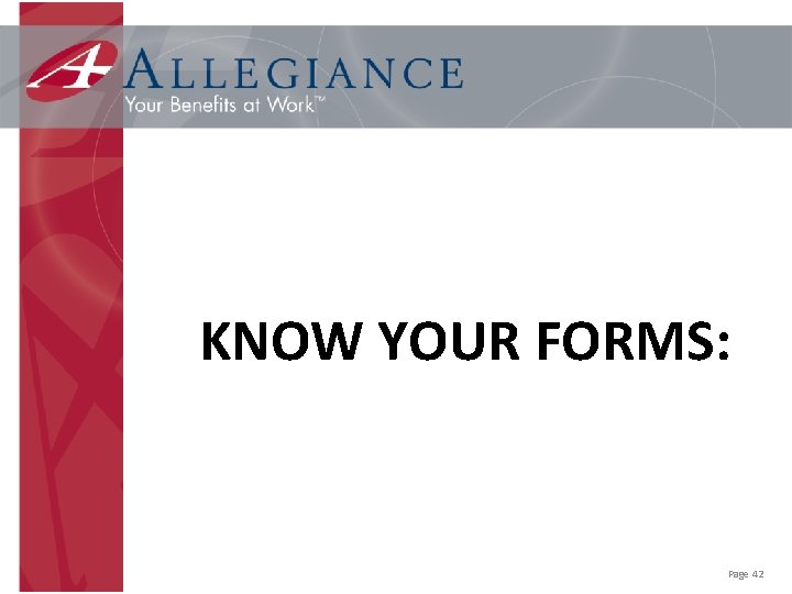 KNOW YOUR FORMS: Page 42 