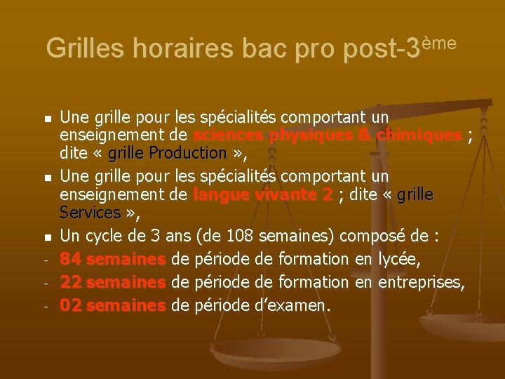 Grilles horaires bac pro post-3ème n n n - Une grille pour les spécialités