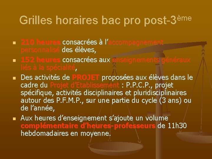 Grilles horaires bac pro post-3ème n n 210 heures consacrées à l’accompagnement personnalisé des