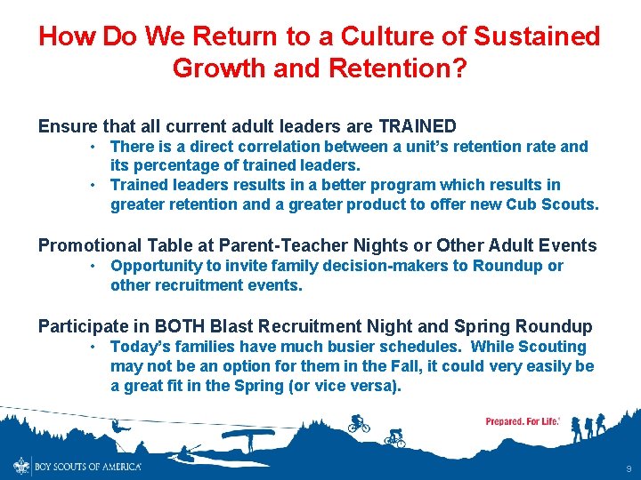 How Do We Return to a Culture of Sustained Growth and Retention? Ensure that