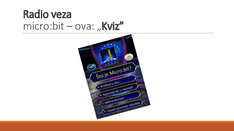 Radio veza micro: bit – ova: „Kviz” 