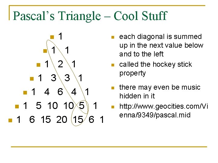 Pascal’s Triangle – Cool Stuff n 1 1 1 n 1 2 1 n