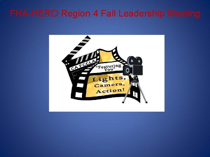 FHA-HERO Region 4 Fall Leadership Meeting 