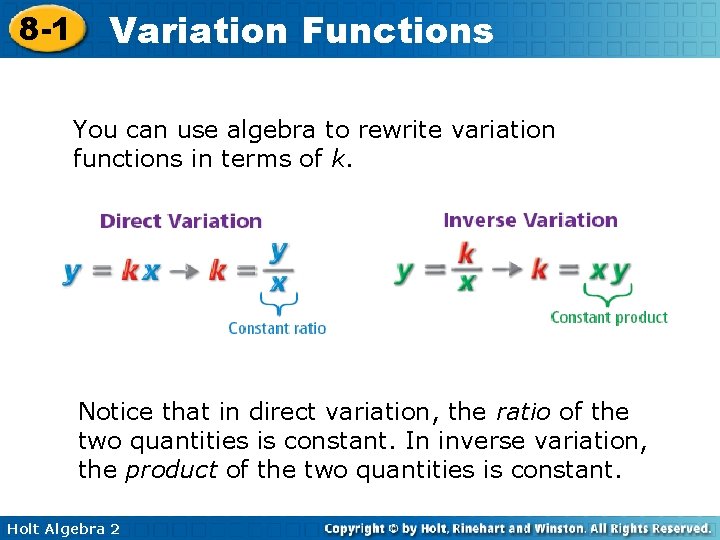 8 -1 Variation Functions You can use algebra to rewrite variation functions in terms