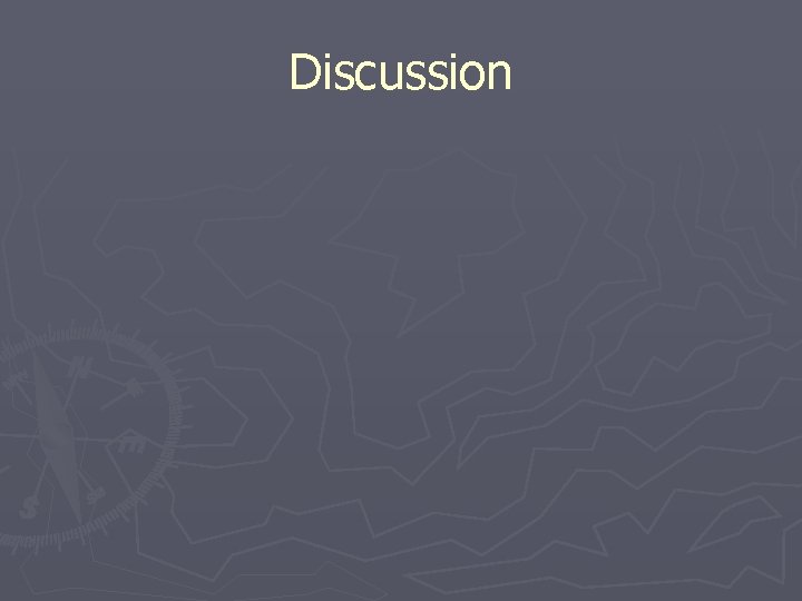 Discussion 
