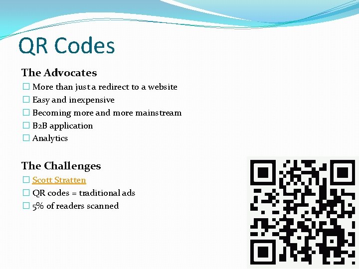 QR Codes The Advocates � More than just a redirect to a website �