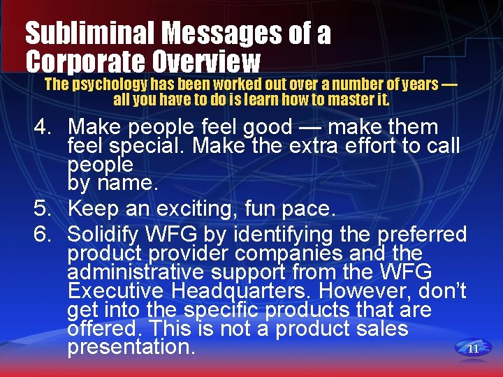 Subliminal Messages of a Corporate Overview The psychology has been worked out over a