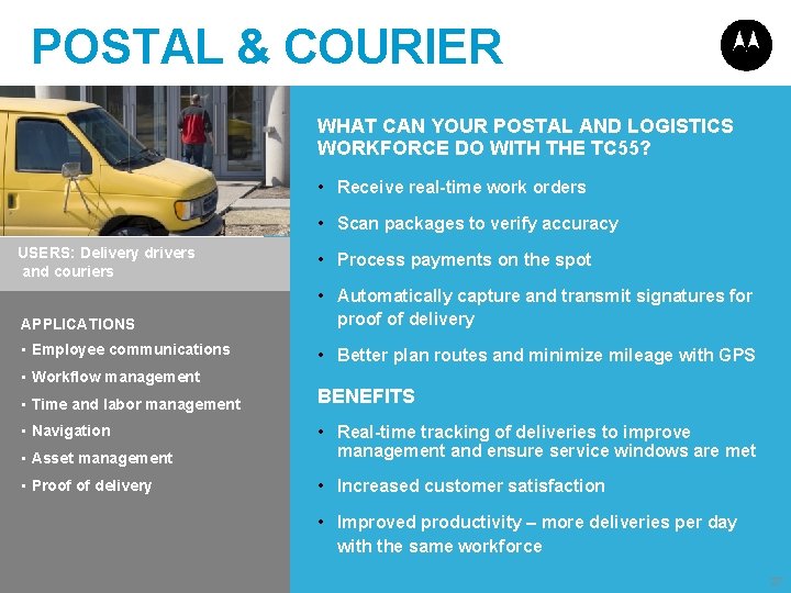 POSTAL & COURIER WHAT CAN YOUR POSTAL AND LOGISTICS WORKFORCE DO WITH THE TC