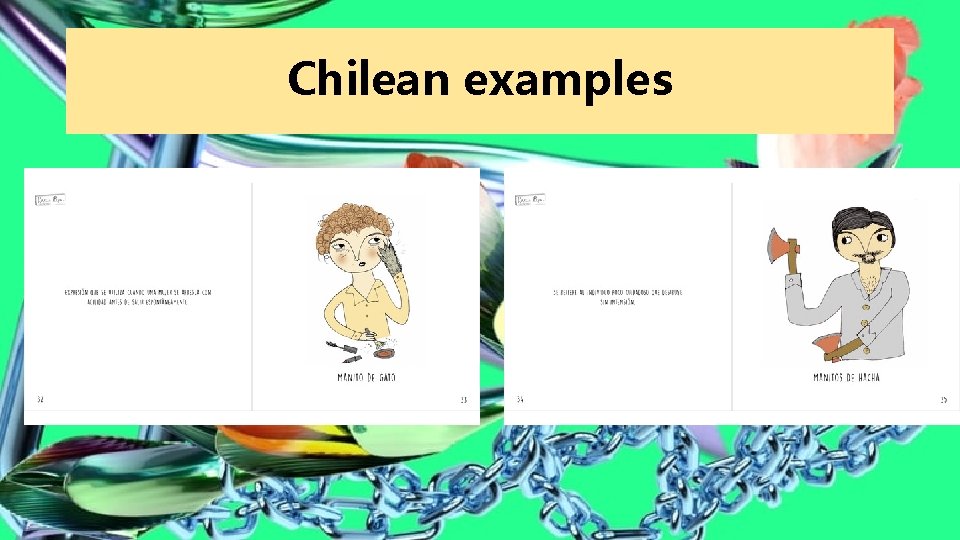 Chilean examples 