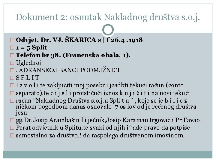 Dokument 2: osnutak Nakladnog društva s. o. j. � Odvjet. Dr. VJ. ŠKARICA s