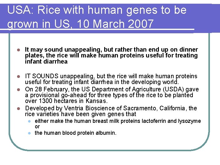USA: Rice with human genes to be grown in US, 10 March 2007 l