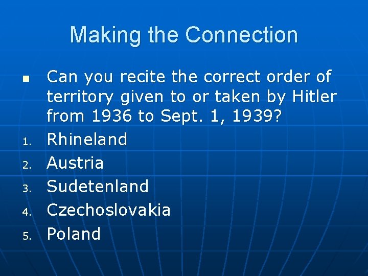 Making the Connection n 1. 2. 3. 4. 5. Can you recite the correct