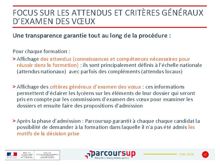 FOCUS SUR LES ATTENDUS ET CRITÈRES GÉNÉRAUX D’EXAMEN DES VŒUX Une transparence garantie tout